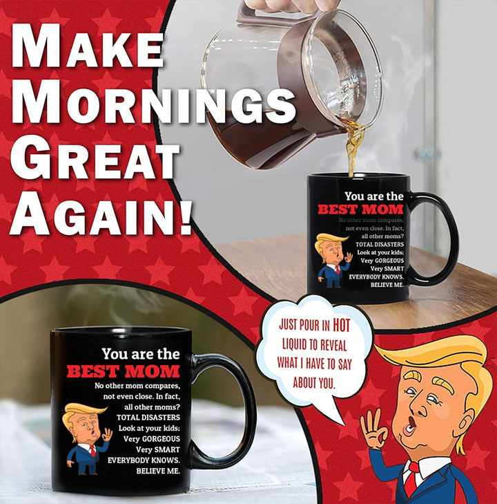 Funny Trump Color-Changing Coffee Cup 16oz - MAGA Mug - Best Mom Gifts & Fun Mothers Day Gifts for Mom from Daughter or Son - Top Birthday Gift for Mom Who Has Everything & Mother’s Day Present Ideas